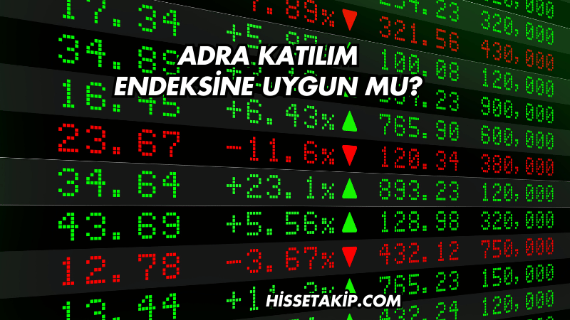 Adra Katılım Endeksine Uygun mu?