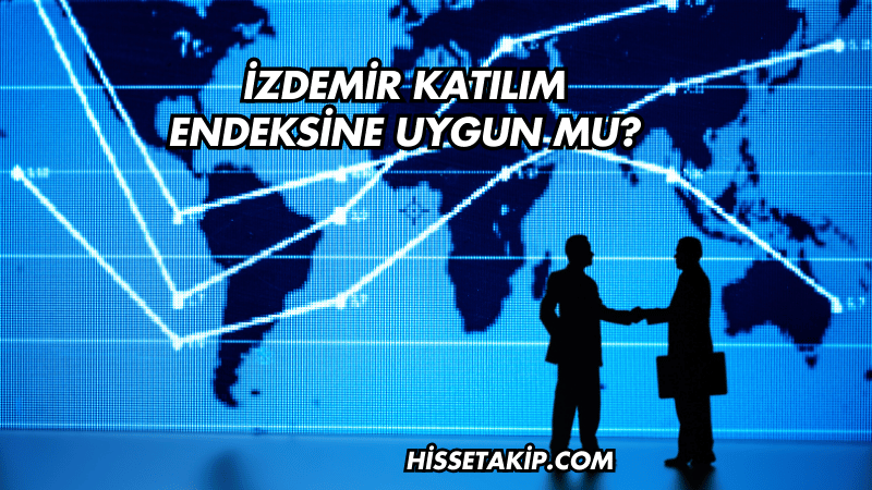 İzdemir Katılım Endeksine Uygun Mu?